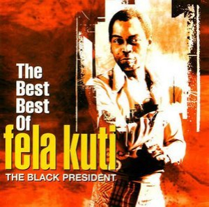 The Best Best Of Fela Kuti