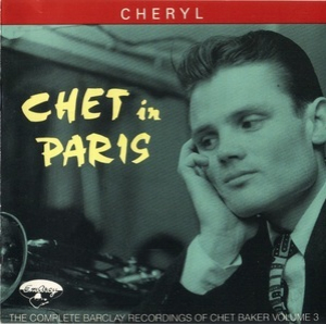 Chet In Paris Volume 3 (Cheryl)