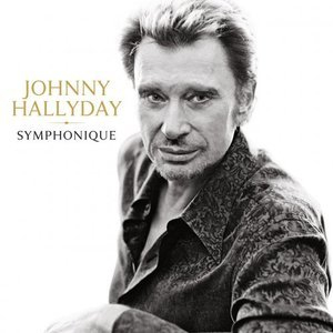 Johnny Hallyday Symphonique