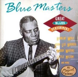 Great Blues Performers - Blues Masters