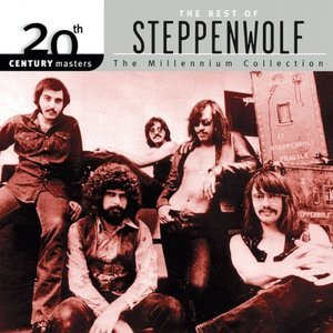 20th Century Masters: The Millennium Collection: Best of Steppenwolf