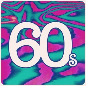 60s HITS – 100 Greatest Songs of the 1960s