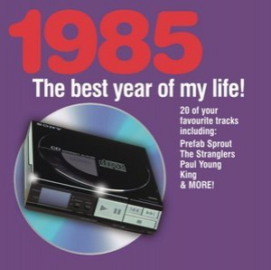 1985 The Best Year Of My Life!