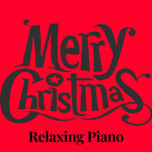 Merry Christmas Relaxing Piano
