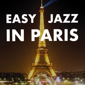 Easy Jazz In Paris