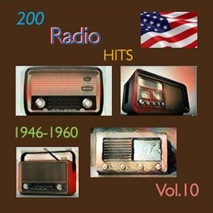 200 Radio Hits 1946-1960, Vol. 10