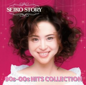 SEIKO STORY - 90s-00s HITS COLLECTION