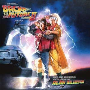 Back To The Future (Original Motion Picture Soundtrack)
