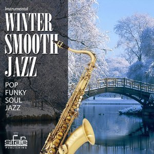 Instrumental Winter Smooth Jazz (Pop Funky Soul Jazz)