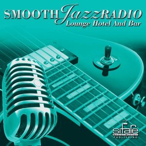 Smooth Jazz Radio, Vol. 20 (Instrumental, Lounge Hotel and Bar, Jazz Radio Cafe)