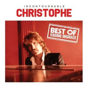 Incontournable Christophe (Best Of Versions Originales)