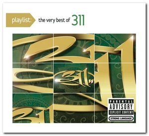 Playlist: The Very Best of 311