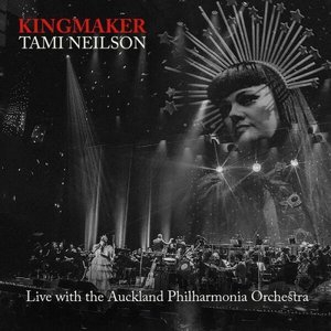 Kingmaker (Live with the Auckland Philharmonia Orchestra)