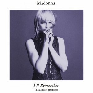 I'll Remember (Theme From With Honors)