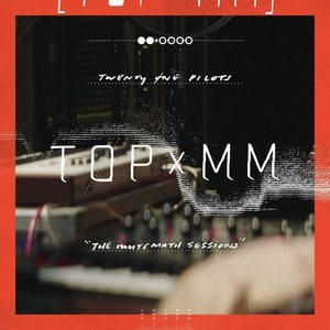 TOPxMM (The Mutemath Sessions)