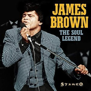 James Brown: The Soul Legend (Including a Live at Chastain Park - Atlanta - 1980)