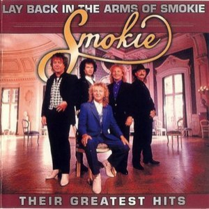 Their Greatest Hits: Lay Back In The Arms Of Smokie
