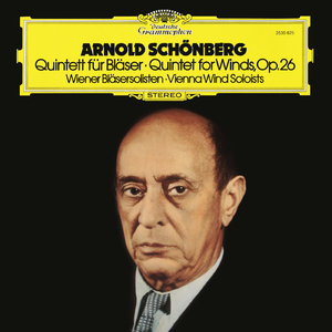 Schoenberg: Quintet, Op. 26