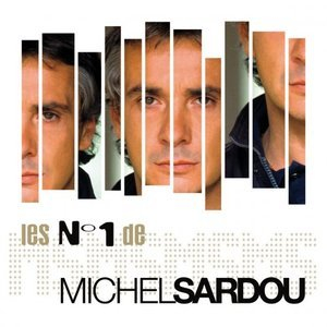 Les No. 1 de Michel Sardou