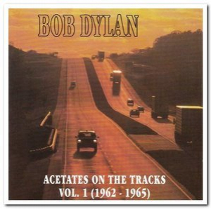 Acetates on the Tracks Volume 1 (1962 - 1965)