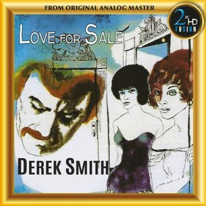 Derek Smith - Love For Sale