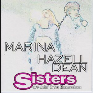 Sisters Are Doin' It For Themselves [CDS]