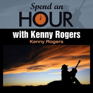 Spend an Hour with Kenny Rogers