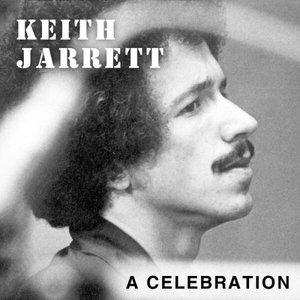 Keith Jarrett: A Celebration