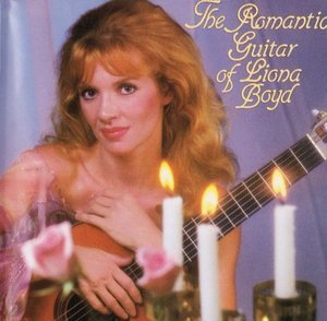 The Romantic Guitar Of Liona Boyd