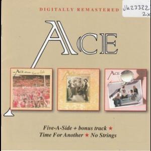 Five-A-Side + Bonus Track / Time For Another / No Strings