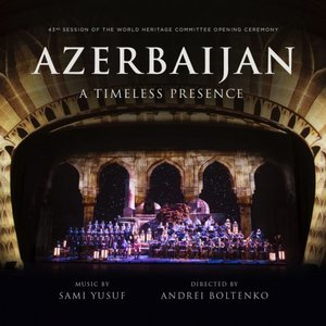 Azerbaijan: A Timeless Presence