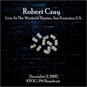 Live At The Warfield Theater, San Francisco, CA. December 2nd 1995, KFOG-FM Broadcast