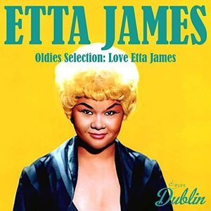 Oldies Selection: Love Etta James
