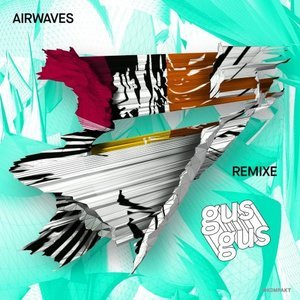 AIRWAVES REMIXE