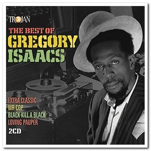 The Best Of Gregory Isaacs