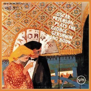 Oscar Peterson Plays George Gershwin Song Book