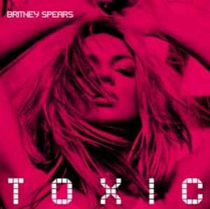 Toxic [CDS]