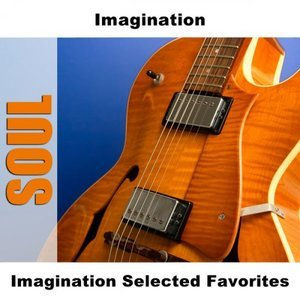 Imagination Selected Favorites