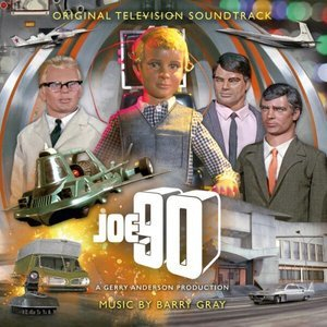 Joe 90 (Original Television Soundtrack)