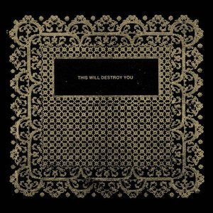 This Will Destroy You