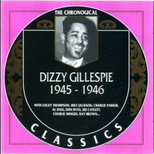 The Chronological Classics:1945-1946