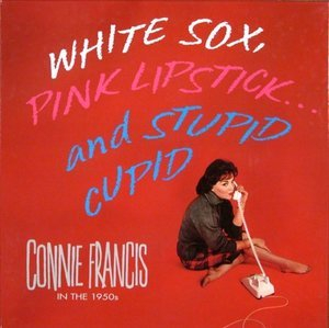 White Sox, Pink Lipstick... and Stupid Cupid