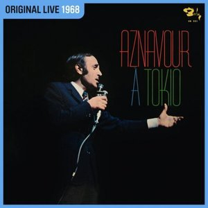 Aznavour à Tokio (Live / 1968)