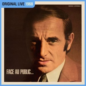 Face au public... (Live à l'Olympia / 1968)