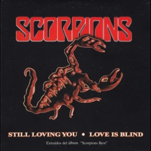 Still Loving You • Love Is Blind