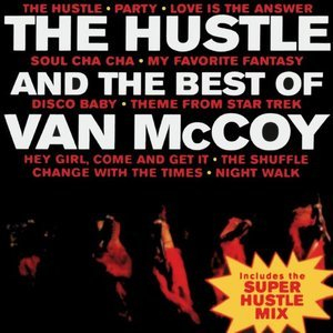 The Hustle and the Best of Van McCoy