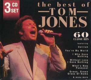 The Best Of Tom Jones: 60 Classic Hits