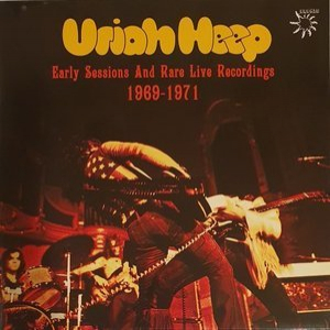 Early Sessions And Rare Live Recordings 1969-1971