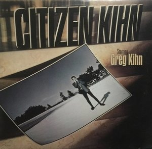 Citizen Kihn