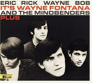 Eric, Rick, Wayne And Bob - It's Wayne Fontana And The Mindbenders Plus